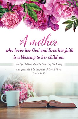 Mother Who Loves Her God Bulletin (pack of 100), A (Bulletin)