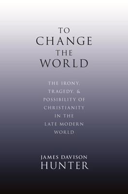 To Change the World (Hard Cover)