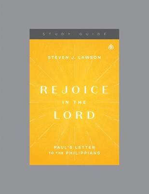 Rejoice in the Lord (Paperback)