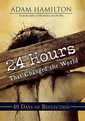 24 Hours That Changed the World (Paperback)