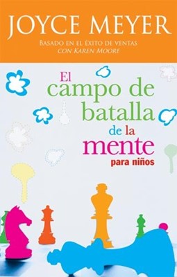 El Campo De Batalla De La Mente Para Ninos (Paperback)