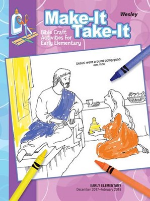 Wesley Early Elementary Make-It/Take-It Winter 2017-18 (Paperback)