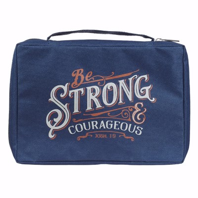 Be Strong & Courageous Bible Case, Large (Bible Case)