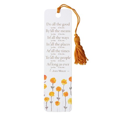 Do All the Good You Can Tassel Bookmark (Bookmark)