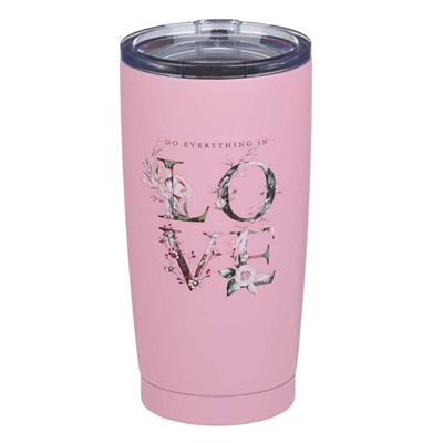 Do Everything in Love Pink Stainless Steel Mug (General Merchandise)