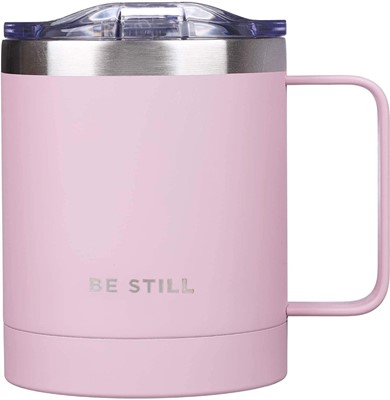 Be Still Pink Stainless Steel Camping Style Mug (General Merchandise)