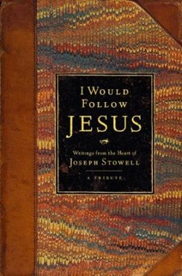 I Would Follow Jesus (Hard Cover)