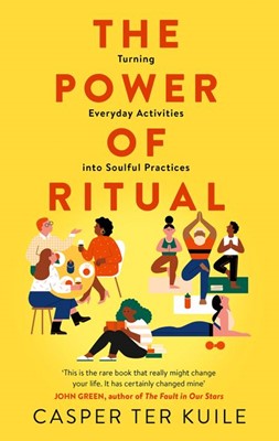 The Power of Ritual (Paperback)