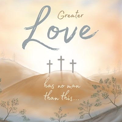 Compassion Charity Easter Cards: Greater Love (5 pack) (Cards)