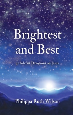 Brightest and Best (Hard Cover)