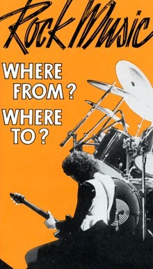 Rock Music: Where From? Where To? (Booklet)