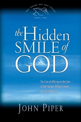 The Hidden Smile Of God (Paperback)