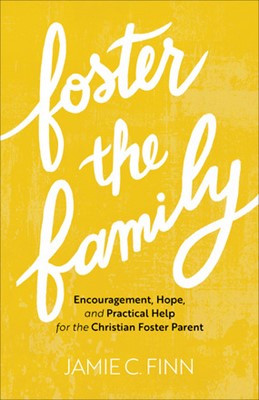 Foster the Family (Paperback)