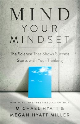 Mind Your Mindset (Paperback)