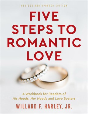 Five Steps to Romantic Love, Revised & Updated Edition (Paperback)
