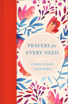 Prayers for Every Need (Hard Cover)