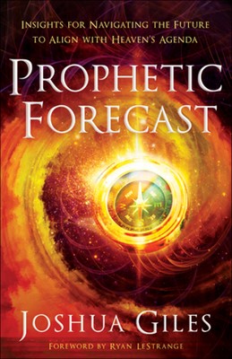 Prophetic Forecast (Paperback)