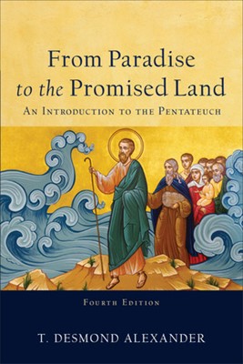 From Paradise to the Promised Land, 4th Edition (Paperback)