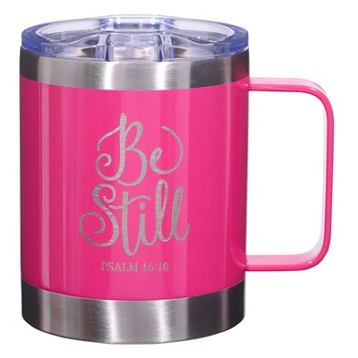 Be Still Pink Camp Style Stainless Steel Mug (General Merchandise)