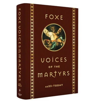 Foxe: Voices of the Martyrs (Hard Cover)
