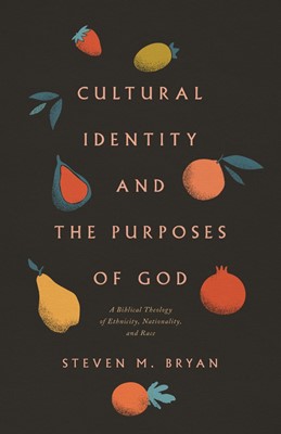 Cultural Identity and the Purposes of God (Paperback)