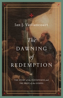 The Dawning of Redemption (Paperback)