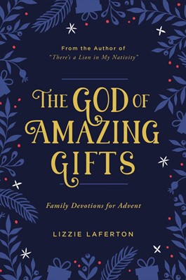 The God of Amazing Gifts (Paperback)