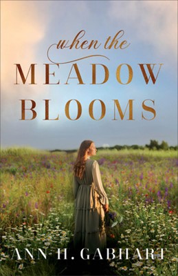 When the Meadow Blooms (Paperback)