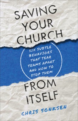 Saving Your Church from Itself (Paperback)