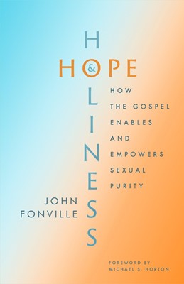 Hope and Holiness (Paperback)