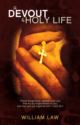 Devout And Holy Life (Paperback)