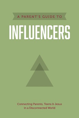 Parent’s Guide to Influencers, A (Paperback)