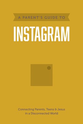 Parent’s Guide to Instagram, A (Paperback)