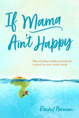 If Mama Ain't Happy (Paperback)