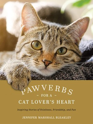 Pawverbs for a Cat Lover's Heart (Hard Cover)