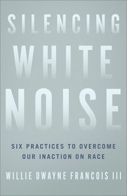 Silencing White Noise (Paperback)