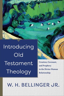 Introducing Old Testament Theology (Paperback)