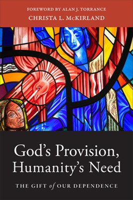 God's Provision, Humanity's Need (Paperback)