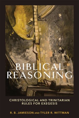 Biblical Reasoning (Paperback)