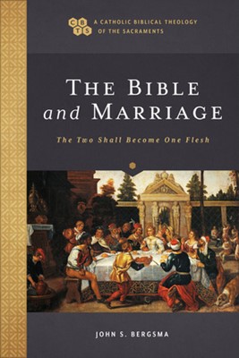 The Bible and Marriage (Paperback)