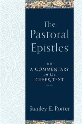 The Pastoral Epistles (Hard Cover)