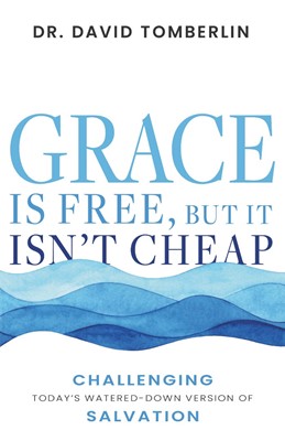 Grace is Free, But it isn’t Cheap (Paperback)
