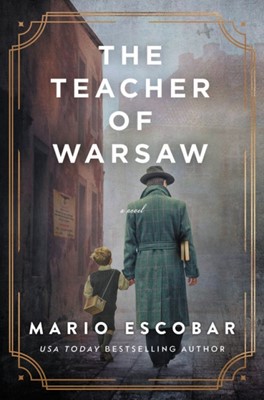The Teacher of Warsaw (Hard Cover)
