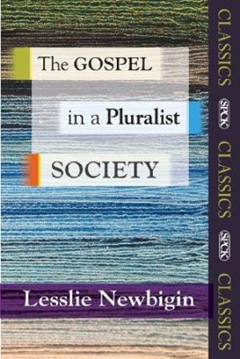 The Gospel In A Pluralist Society (Paperback)