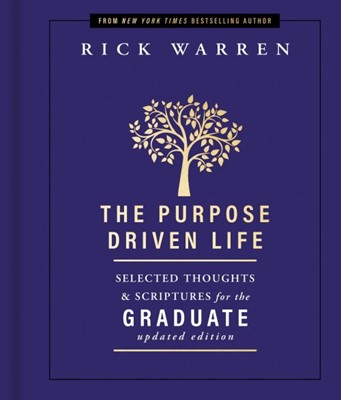 The Purpose Driven Life Selected Thoughts & Scripture (Hard Cover)