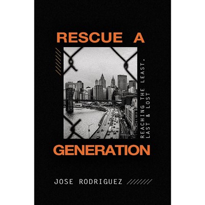 Rescue a Generation (Paperback)