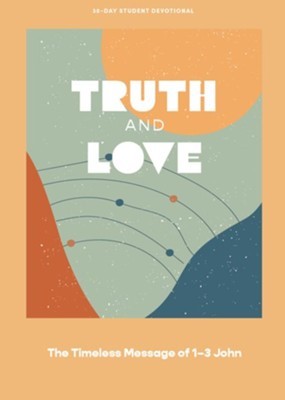 Truth and Love Teen Devotional (Paperback)