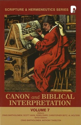 Canon and Biblical Interpretation (Hard Cover)