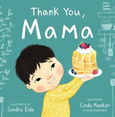 Thank You, Mama (Hard Cover)