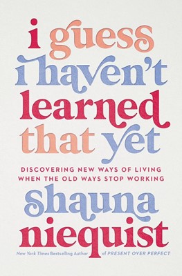 I Guess I Haven't Learnt That Yet (Paperback)